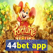 44bet app